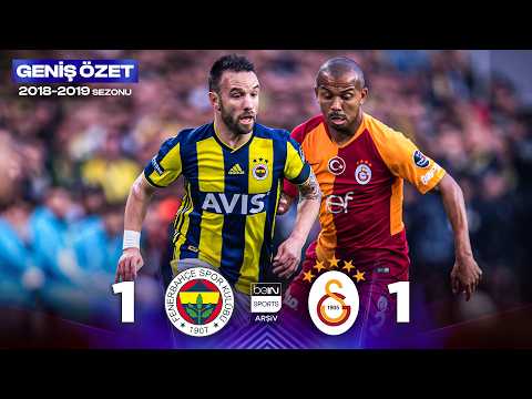 GENİŞ ÖZET: Fenerbahçe (1-1) Galatasaray | 28. Hafta - 2018/2019