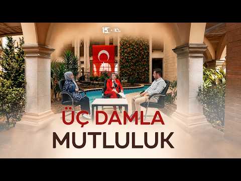 Üç Damla Mutluluk - 3. Bölüm "15 Temmuz Özel"