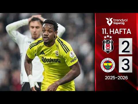 Beşiktaş (2-3) Fenerbahçe | MAÇ ÖZETİ | 11. Hafta - 2025/2026