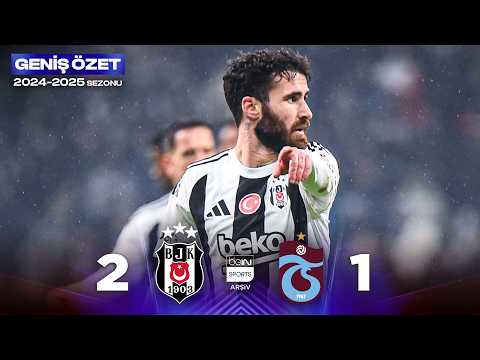 GENİŞ ÖZET: Beşiktaş (2-1) Trabzonspor | 24. Hafta - 2024/2025