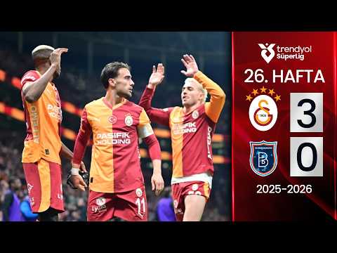 Galatasaray (3-0) Başakşehir | MAÇ ÖZETİ | 26. Hafta - 2025/2026
